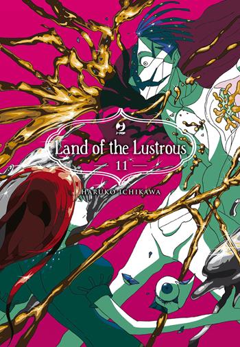 Land of the lustrous. Vol. 11 - Haruko Ichikawa - Libro Edizioni BD 2022, J-POP | Libraccio.it