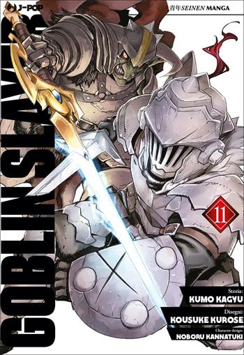 Goblin Slayer. Vol. 11 - Kumo Kagyu - Libro Edizioni BD 2022, J-POP | Libraccio.it