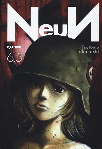 Neun. Vol. 6.5 - Tsutomu Takahashi - Libro Edizioni BD 2022, J-POP | Libraccio.it
