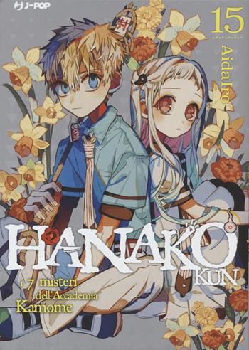 Hanako-kun. I 7 misteri dell'Accademia Kamome. Vol. 15 - AidaIro - Libro Edizioni BD 2022, J-POP | Libraccio.it