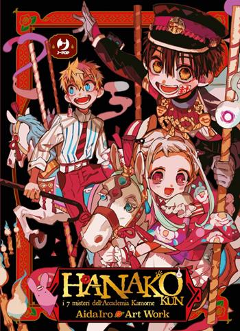 Hanako-kun. I 7 misteri dell'Accademia Kamome. Art work - AidaIro - Libro Edizioni BD 2022, J-POP | Libraccio.it