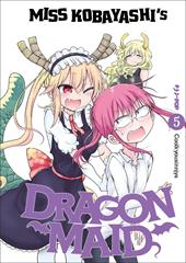 Miss Kobayashi's dragon maid. Vol. 5