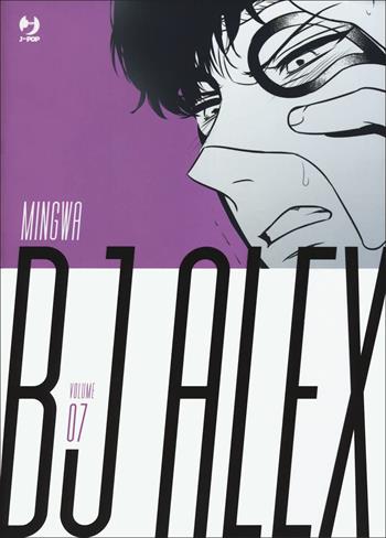 Bj Alex. Vol. 7 - Mingwa - Libro Edizioni BD 2022, J-POP | Libraccio.it