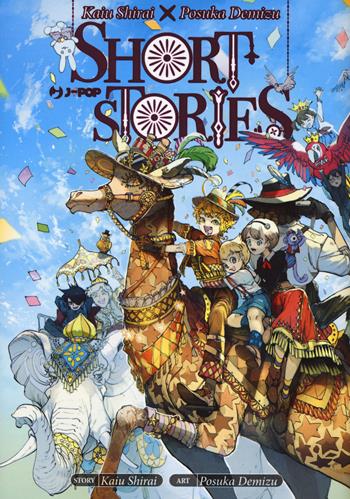 Kaiu Shirai x Posuka Demizu. Short stories - Kaiu Shirai, Posuka Demizu - Libro Edizioni BD 2022, J-POP | Libraccio.it