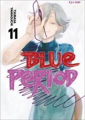 Blue period. Vol. 11