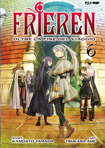 Frieren. Oltre la fine del viaggio. Vol. 6 - Kanehito Yamada, Kanehito Yamada - Libro Edizioni BD 2022, J-POP | Libraccio.it