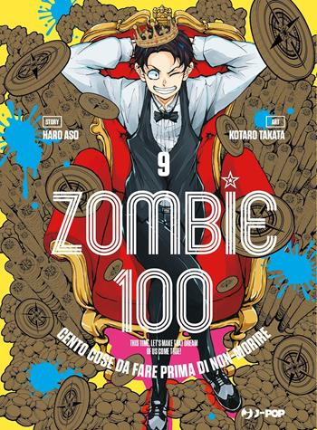 Zombie 100. Cento cose da fare prima di non-morire. Vol. 9 - Haro Aso - Libro Edizioni BD 2022, J-POP | Libraccio.it