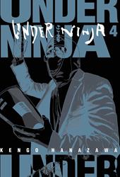 Under ninja. Vol. 4