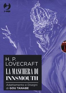 La maschera di Innsmouth da H. P. Lovecraft. Collection box. Vol. 1-2 - Gou Tanabe - Libro Edizioni BD 2022, J-POP | Libraccio.it