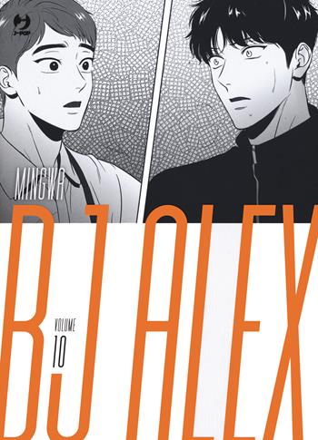 Bj Alex. Vol. 10 - Mingwa - Libro Edizioni BD 2022, J-POP | Libraccio.it