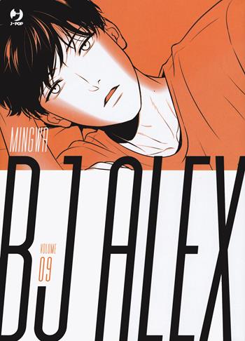 Bj Alex. Vol. 9 - Mingwa - Libro Edizioni BD 2022, J-POP | Libraccio.it