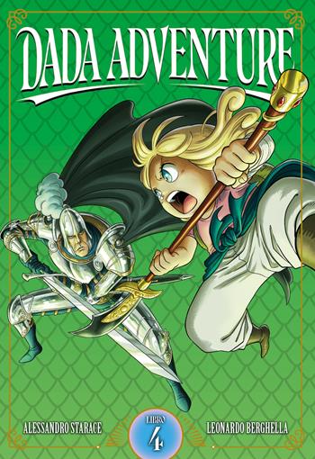 Dada adventure. Vol. 4 - Alessandro Starace, Leonardo Berghella - Libro Edizioni BD 2023, BD next | Libraccio.it