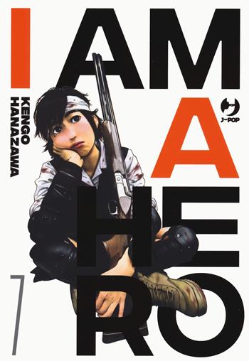 I am a hero. Nuova ediz.. Vol. 7 - Kengo Hanazawa - Libro Edizioni BD 2022, J-POP | Libraccio.it
