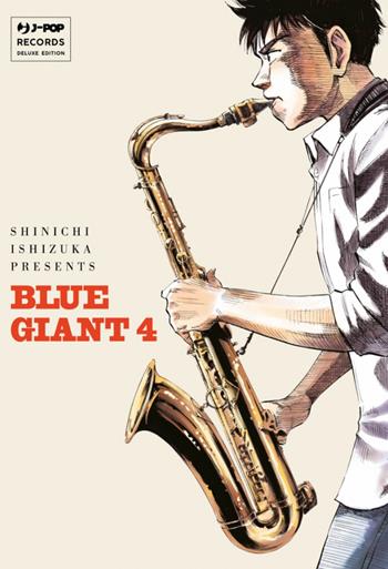Blue giant. Vol. 4 - Shinichi Ishizuka - Libro Edizioni BD 2022, J-POP | Libraccio.it