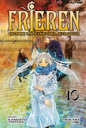 Frieren. Oltre la fine del viaggio. Vol. 10 - Kanehito Yamada, Kanehito Yamada - Libro Edizioni BD 2023, J-POP | Libraccio.it