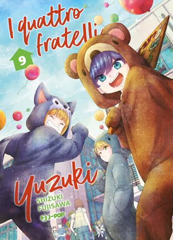 I quattro fratelli Yuzuki. Vol. 9 - Shizuki Fujisawa - Libro Edizioni BD 2023, J-POP | Libraccio.it