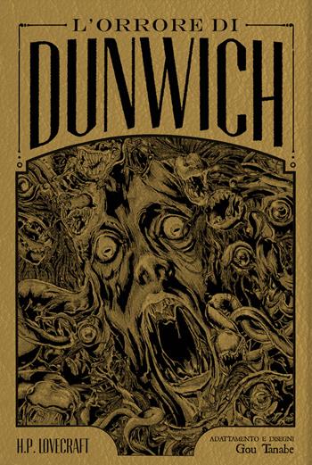 L'orrore di Dunwich da H. P. Lovecraft. Ediz. deluxe - Gou Tanabe - Libro Edizioni BD 2024, J-POP | Libraccio.it