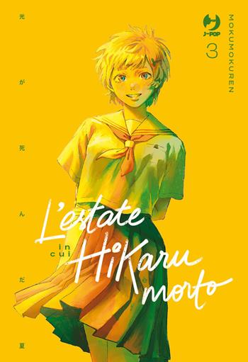 L'estate in cui Hikaru è morto. Vol. 3 - Mokumoku Ren - Libro Edizioni BD 2023, J-POP | Libraccio.it