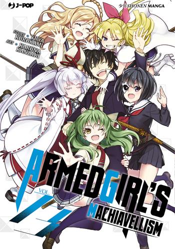 Armed girl's machiavellism. Vol. 13 - Yuya Kurokami - Libro Edizioni BD 2023, J-POP | Libraccio.it