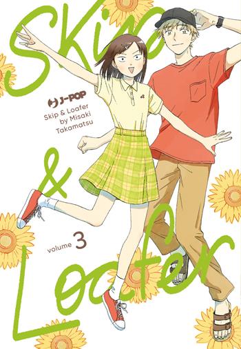 Skip & loafer. Vol. 3 - Misaki Takamatsu - Libro Edizioni BD 2023 | Libraccio.it