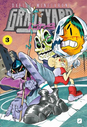Graveyard kids. Vol. 3 - Davide Minciaroni - Libro Edizioni BD 2023, BD next | Libraccio.it