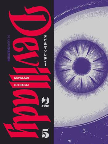 Devil lady. Vol. 5 - Go Nagai - Libro Edizioni BD 2023, J-POP | Libraccio.it