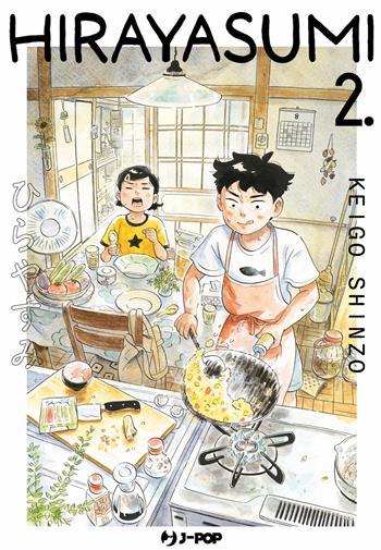 Hirayasumi. Vol. 2 - Keigo Shinzo - Libro Edizioni BD 2023, J-POP | Libraccio.it