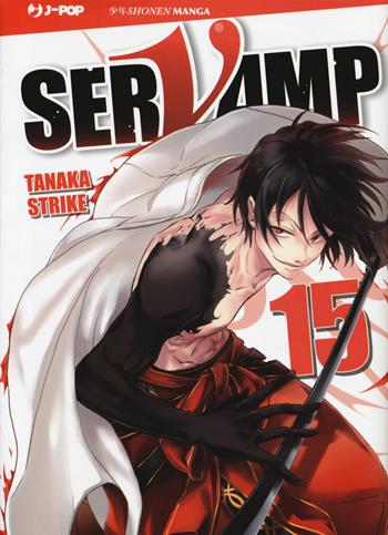 Servamp. Vol. 15 - Strike Tanaka - Libro Edizioni BD 2020, J-POP | Libraccio.it