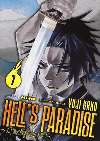 Hell's paradise. Jigokuraku. Vol. 7 - Yuji Kaku - Libro Edizioni BD 2020, J-POP | Libraccio.it