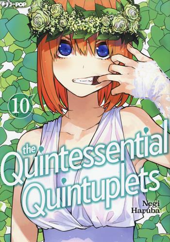 The quintessential quintuplets. Vol. 10 - Negi Haruba - Libro Edizioni BD 2020, J-POP | Libraccio.it