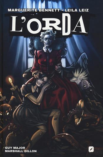 L' orda - Marguerite Bennett, Leila Leiz - Libro Edizioni BD 2021, BD Comics | Libraccio.it