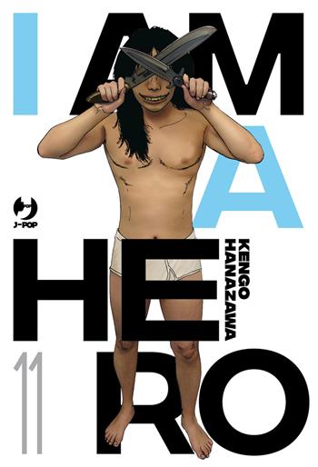 I am a hero. Nuova ediz.. Vol. 11 - Kengo Hanazawa - Libro Edizioni BD 2023, J-POP | Libraccio.it