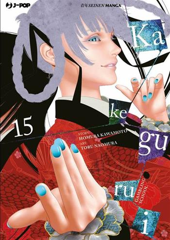 Kakegurui. Vol. 15 - Homura Kawamoto - Libro Edizioni BD 2023, J-POP | Libraccio.it