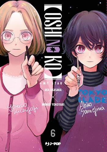 Oshi no ko. My star. Vol. 6 - Aka Akasaka - Libro Edizioni BD 2023, J-POP | Libraccio.it