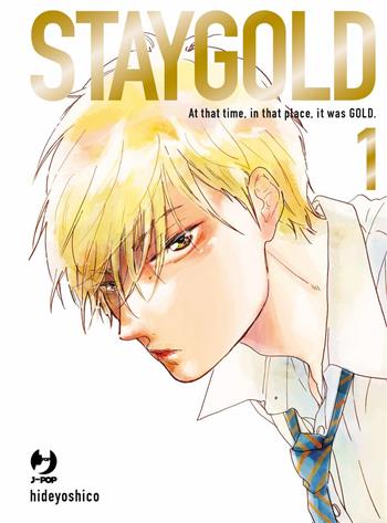 Staygold. Vol. 1 - Hideyoshico - Libro Edizioni BD 2023, J-POP | Libraccio.it