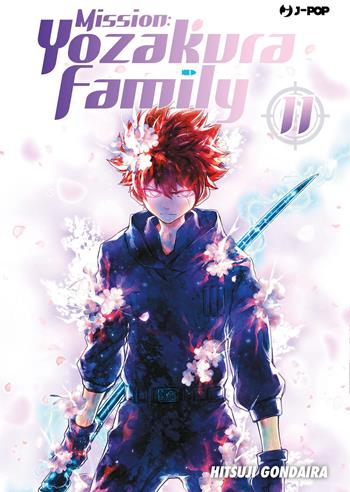 Mission: Yozakura family. Vol. 11 - Hitsuji Gondaira - Libro Edizioni BD 2023, J-POP | Libraccio.it