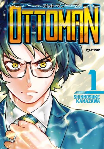 Ottoman. Vol. 1 - Shinnosuke Kanazawa - Libro Edizioni BD 2023, J-POP | Libraccio.it