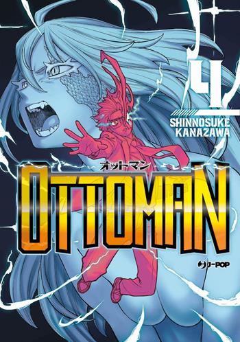 Ottoman. Vol. 4 - Shinnosuke Kanazawa - Libro Edizioni BD 2023, J-POP | Libraccio.it