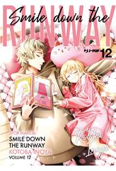 Smile down the runway. Vol. 12