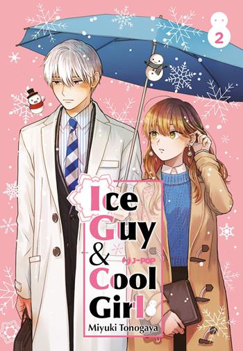 Ice guy & cool girl. Vol. 2 - Miyuki Tonogaya - Libro Edizioni BD 2023, J-POP | Libraccio.it