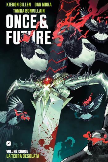 Once & future. Vol. 5: La terra desolata - Kieron Gillen - Libro Edizioni BD 2023 | Libraccio.it
