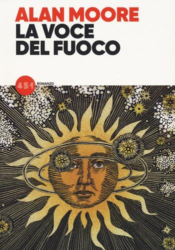 La voce del fuoco - Alan Moore - Libro 451 2021 | Libraccio.it