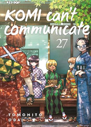 Komi can't communicate. Vol. 27 - Tomohito Oda - Libro Edizioni BD 2023, J-POP | Libraccio.it