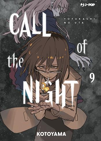 Call of the night. Vol. 9 - Kotoyama - Libro Edizioni BD 2023, J-POP | Libraccio.it