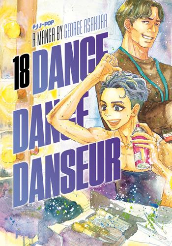 Dance dance danseur. Vol. 18 - George Asakura - Libro Edizioni BD 2023, J-POP | Libraccio.it