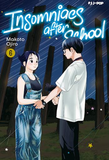 Insomniacs after school. Vol. 6 - Makoto Ojiro - Libro Edizioni BD 2023, J-POP | Libraccio.it