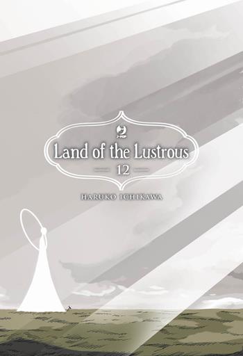 Land of the lustrous. Vol. 12 - Haruko Ichikawa - Libro Edizioni BD 2023, J-POP | Libraccio.it