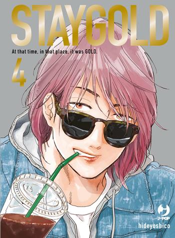 Staygold. Vol. 4 - Hideyoshico - Libro Edizioni BD 2023, J-POP | Libraccio.it