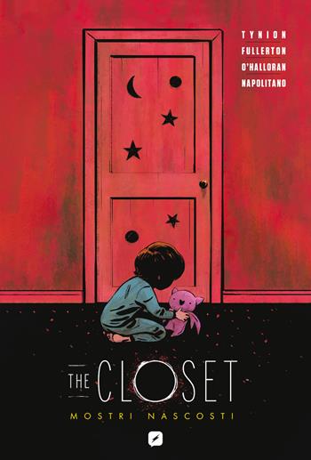 The closet - James IV Tynion - Libro Edizioni BD 2023, BD Comics | Libraccio.it