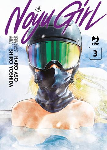 Noyu girl. Vol. 3 - Haro Aso - Libro Edizioni BD 2024, J-POP | Libraccio.it